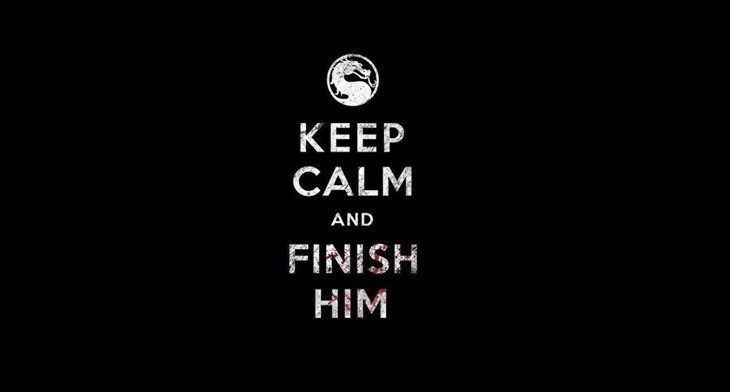 keep-calm-and-finish-him1